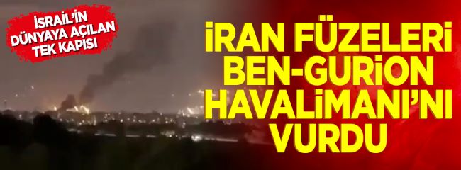 İran İsraili alev alev yakıyor